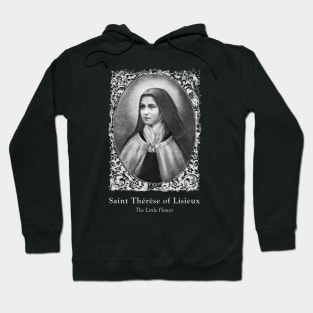 Saint Therese of Lisieux Therese Martin Hoodie